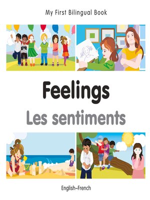 cover image of My First Bilingual Book–Feelings (English–French)